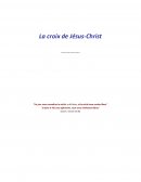 La croix de Jésus-Christ