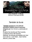 Travail sur le film "tambien la lluvia"