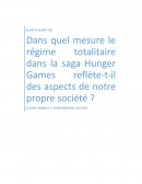 Dans quel mesure le régime totalitaire dans la saga Hunger Games reflète-t-il des aspects de notre propre société ?