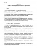 Les facteurs déterminants des choix de production Les facteurs déterminants des choix de production