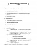 Méthodologie d'analyse de la situation clinique Méthodologie d'analyse de la situation clinique