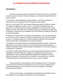 La conception de la Constitution chez Rousseau La conception de la Constitution chez Rousseau