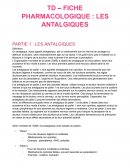 Fiche pharmacologique : les antalgiques Fiche pharmacologique : les antalgiques