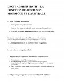 Droit administratif - la fonction de juger, son monopole et l'arbitrage Droit administratif - la fonction de juger, son monopole et l'arbitrage