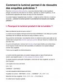 Comment le luminol permet-il de résoudre des enquêtes policières ? Comment le luminol permet-il de résoudre des enquêtes policières ?
